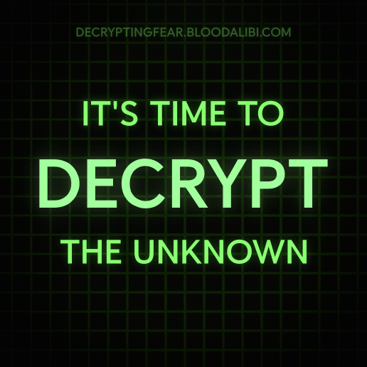 Decrypting Fear Ad